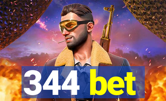 344 bet